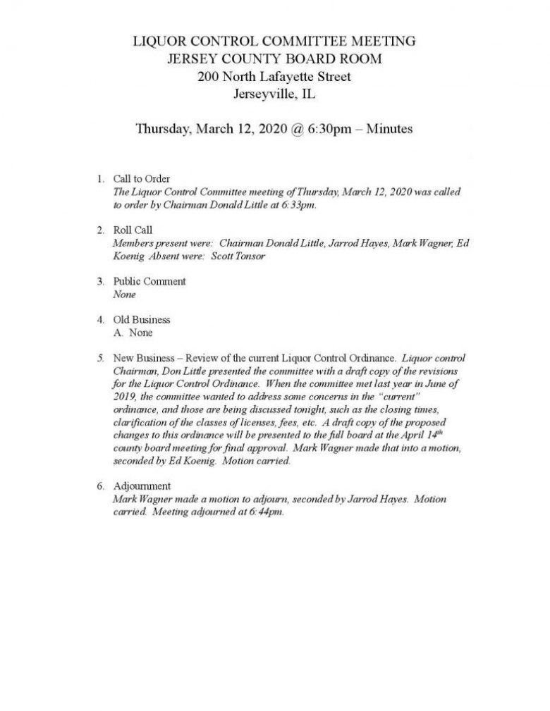 Jersey County Board To Meet Tuesday April 14, 2020 Liquor Control Board Meeting Minutes - March 12, 2020